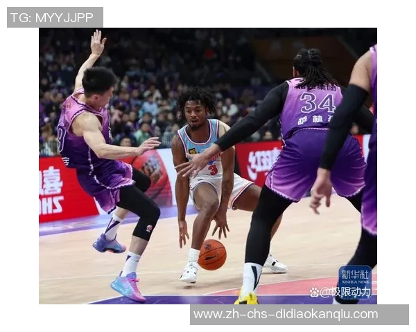 CBA激战北京队迎战新疆队双方全力争胜展现篮球魅力与团队精神